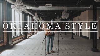 "Oklahoma Style" -Aaron Ray Vaughan (original)