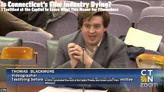 Is CT’s Film Industry Dying? | I Testified at the Capitol to Learn What This Means for Filmmakers