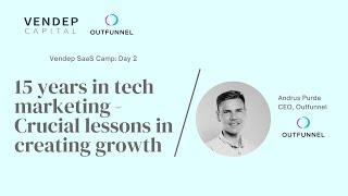 Crucial Lessons in Creating Growth by Andrus Purde (Outfunnel)