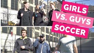 Girls Soccer vs Guys Soccer