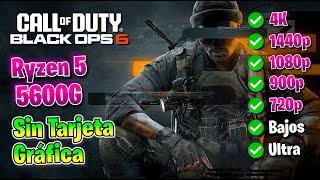  Call Of Duty Black Ops 6 BETA  Ryzen 5 5600G  JUGAR sin TARJETA GRÁFICA 