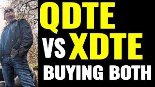 Comparing QDTE and XDTE - I will be buying both 2025 for Dividend Income with Covered Call profits