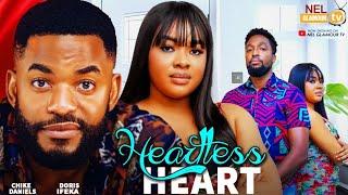 HEARTLESS HEART- CHIKE DANIELS, DORIS IFEKA 2024 LATEST NIGERIA NOLLYWOOD MOVIE