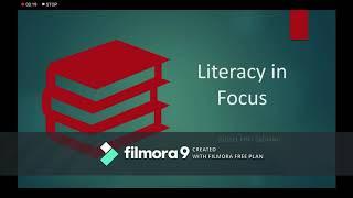 Literacy In Focus