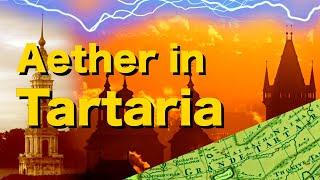 The Divine Nature Of Tartaria | Accessing The Boundless Aether