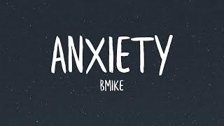 Bmike - Anxiety (Lyrics)