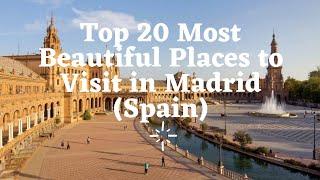 Top 20 Tourist Attractions in Madrid (Spain)- Pandey Tourism