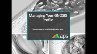 Managing Your GNOSIS Profile