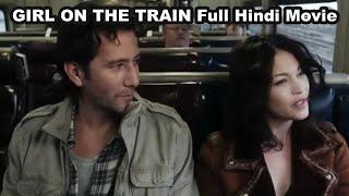 Latest Hollywood Movies Hindi Dubbed | GIRL ON THE TRAIN | Hindi Movies 2024