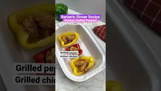 Gastric Sleeve Dinner Recipe | Chicken Stuffed Peppers | bariatric surgery recipes | bariatric diet