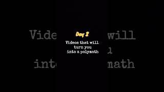 Day 2 of suggesting videos to turn you into a polymath #polymath #knowledge #psycology #humanity