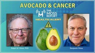 Avocado & Cancer: Superfood Spotlight Reveals Unexpected Health Alert!