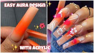 AURA NAILS TUTORIAL/ LONG ACRYLIC NAILS/ EASY BEGINNER TREND