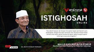 Live I STREAMING  | ISTIGHOSAH ONLINE | MAJLIS DZIKIR LAUT TEGAL AGUNG