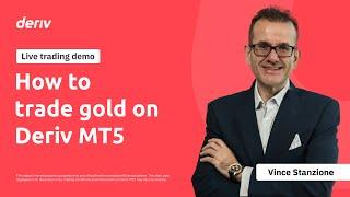 How to trade gold on Deriv MT5 | Live Demo