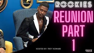 Rookies - Reunion With Trey Howard Part 1 [Season 1 - Episode 7]