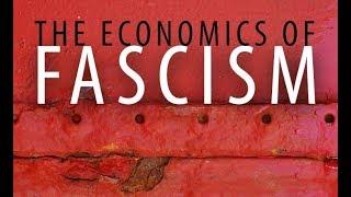 Quasi-Corporatism: America's Home-grown Fascism | Robert Higgs