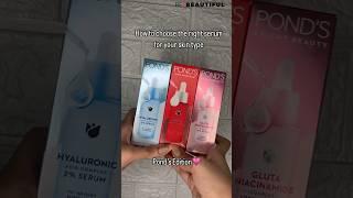 How to Choose Right Serum as Per Skin Type ft. Ponds | Best Serum Picks 2024 | Be Beautiful #shorts