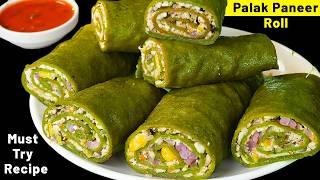 पालक न खाने वाले भी रोज किलो किलो पालक खरीदेंगे - PALAK PANEER ROLL HEALTHY WITH NUTRALITE CHEF