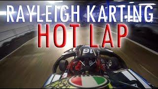 Rayleigh Karting ~ Karting Hot Lap! - Dante Dhillon