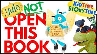 Yule NOT Open this Book - funny Christmas books read aloud 