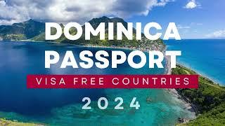 Dominica Passport Visa Free Countries 2024