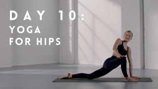 DAY 10: Yoga for hips