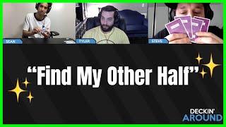 LIVE MAGIC With Sean Oulashin -  Find My Other Half 