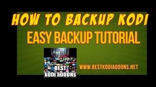 Best Kodi Backup tutorial-Easy - How To Backup xbmc Kodi TV App 2016-Best Kodi Addons