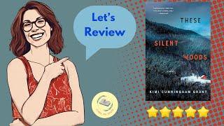 These Silent Woods - Book Review