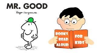  5 Minute Bedtime Story | MR GOOD by Roger Hargreaves Read Aloud by Books Read Aloud for Kids