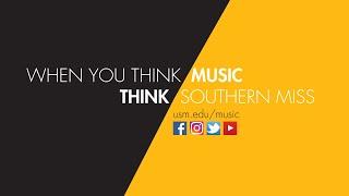The School of Music at Southern Miss