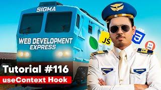 The useContext hook in React | Sigma Web Development Course - Tutorial #116