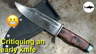 Triple-T #195 - Critiquing one of my very early knives