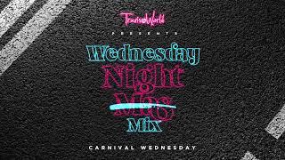 Travis World Presents Wednesday Night Mix