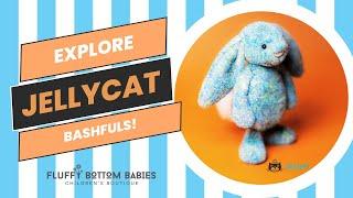 Discover the Jellycat Bashfuls Collection! | with Fluffy Bottom Babies