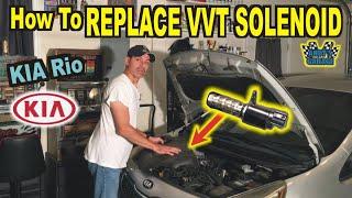 How To Replace A Variable Valve Timing Solenoid (VVT) - KIA Rio (Andy’s Garage: Episode - 265)