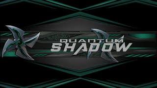 Welcome to My Channel - Quantum Shadow