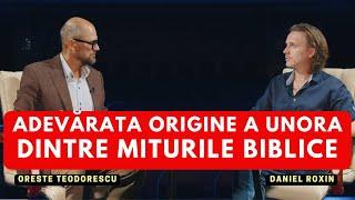 Adevărata origine a unora dintre miturile biblice