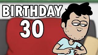 Birthday 30