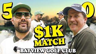 $1K Match Play at The Beautiful Bayview Golf Club