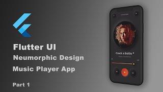 Flutter UI - Neumorphic Design - Music Player App - Part 1 - SpeedCode - Protorix Code