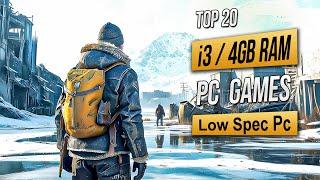 Top 20 Best Low Spec Pc Games For (i3 / 4GB RAM) 2025