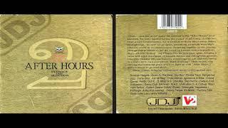 Journeys by DJ - After Hours 2 (1997) (Deep House / Downtempo / Chillout Mix Album) [HQ]