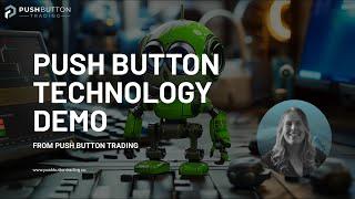 Push Button Demo With Tracy - Learn to Trade | Push Button Trading