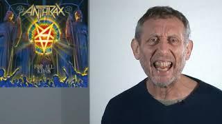 Anthrax Albums Described By Michael Rosen.