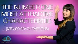 The #1 Most Attractive Characteristic to Men (Drive Him Wild)