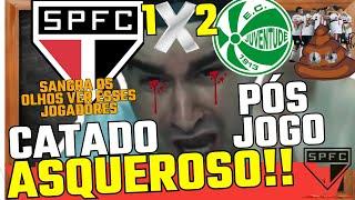 REBANHO ASQUEROSO! PÓS JOGO: JUVENTUDE 2X1 SPFC l SANGRA OS OLHOS VER ESSE CATADO JOGAR l VPQP