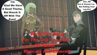 RWBY Discussion! What The Song I'm The One Teaches Us About Mercury And Emerald!