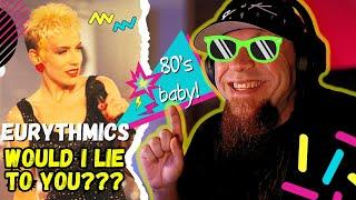 EURYTHMICS "WOULD I LIE TO YOU" VIDEO REACTION  // Audio Engineer & Musician Reacts